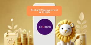 Beobank Regroupement de Crédits: Découvrez tout ce que vous devez savoir