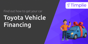Toyota Vehicle Financing: Find out How to Get Your Car