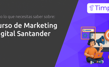 Curso de Marketing Digital Santander: Todo lo que Necesitas Saber