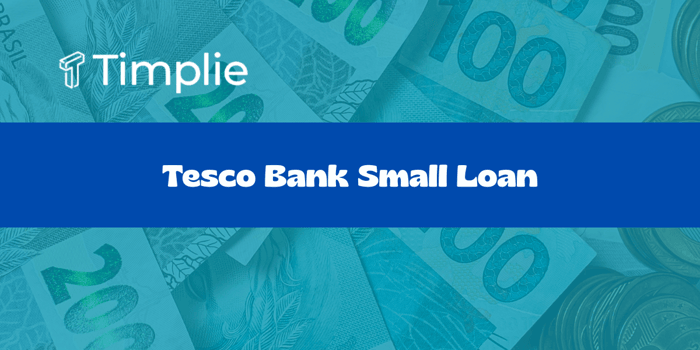 Tesco Bank Small Loan: Check everything you need to know