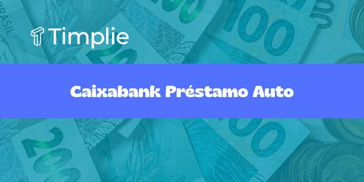 Caixabank Préstamo Auto